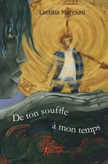 De ton souffle à mon temps