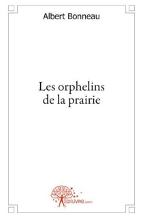 Les orphelins de la prairie