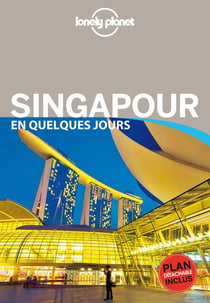 Singapour En Quelques Jours