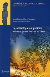 LA CANCEROLOGIE AU QUOTIDIEN