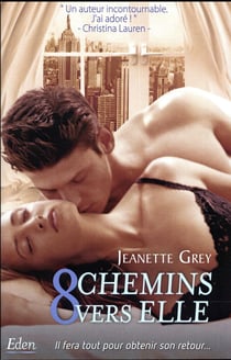 8 chemins vers elle
