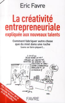 La créativité entrepreneuriale expliquée aux nouveaux talents