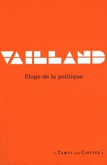 Éloge de la politique