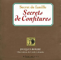 Secret de famille, secrets de confitures