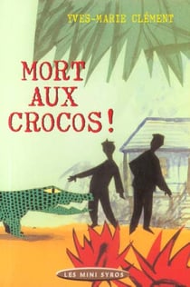 Mort aux crocos