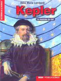 Kepler (1571-1630) - le musicien du ciel