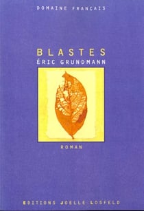 Blastes roman - domaine francais