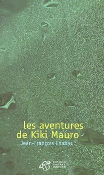Les aventures de kiki mauro - epuise