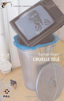 Cruelle télé - une contre-enquête du commissaire Liberty