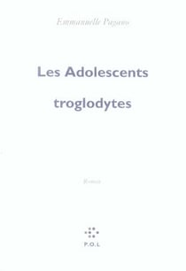 Les adolescents troglodytes