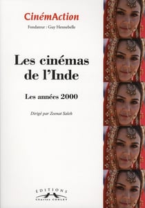 Les cinémas de l'inde - les années 2000