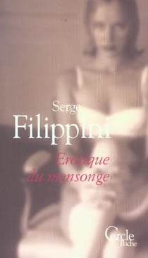 Erotique du mensonge