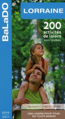 Guide balado - lorraine (édition 2010/2011)