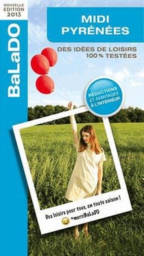 Guide balado - midi-pyrenées (édition 2013)