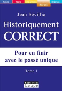 Historiquement correct Tome 1