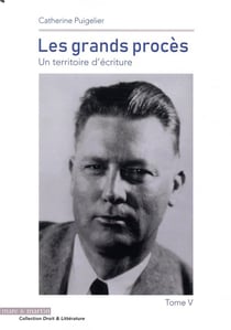 Les grands procès t.V - un territoire d'écriture