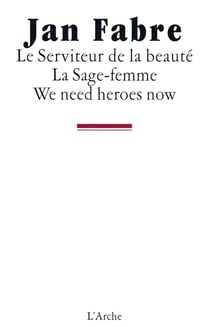 Le serviteur de la beauté - la sage-femme - we need heroes now