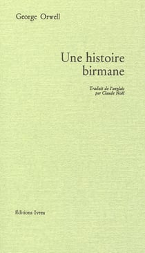 Une histoire birmane