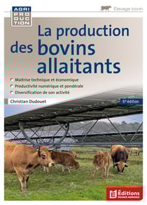 La production des bovins allaitants (6e édition)