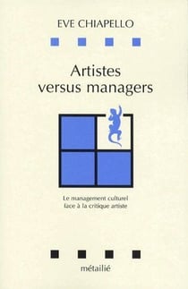Artistes versus managers : Le Management culturel face à la critique artiste