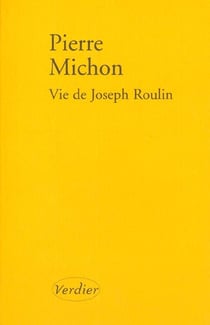 Vie de Joseph Roulin
