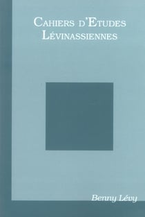 Cahiers d'etudes levinassiennes (hors serie) - hors serie benny levy