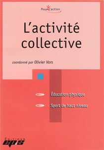 L'activité collective