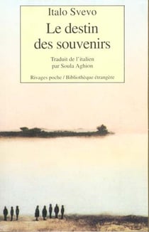 Le destin des souvenirs
