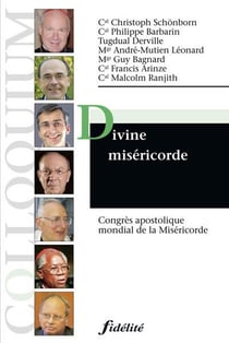Divine miséricorde - congrès apostolique mondial de la miséricorde