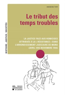 Le tribut des temps troubles. la justice face aux homicides attribues a la 'resistance