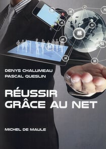 Réussir avec le net