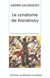 Le syndrome de kandinsky