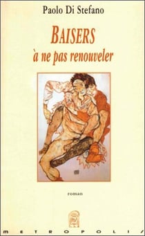 Baisers A Ne Pas Renouveler