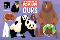 La nature en pop-up ! : ours