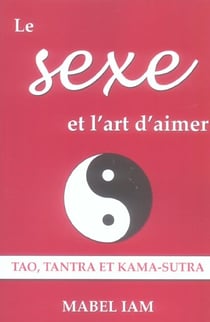 Sexe et l'art d'aimer