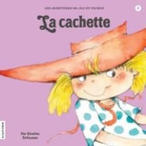 Jiji et Pichou t.2 - la cachette