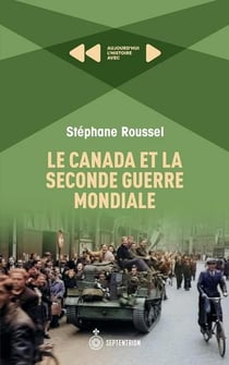 La seconde guerre mondiale : Allemands et canadiens face à face