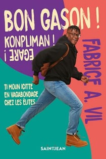 Bon gason ! Konpliman ! Egare !