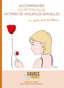 Collection accompagner t.2 - accompagner les petites filles victimes de violences sexuelles
