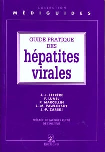 Guide pratique des hepatites virales