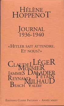 Journal, 1936-1940 - hitler sait attendre, et nous?