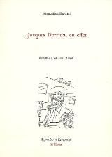 Jacques derrida, en effet