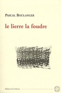 Le lierre et la foudre