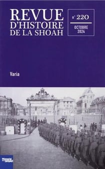 Revue d'histoire de la Shoah n.220 : Varia