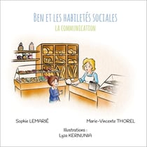 Ben et les habiletés sociales - la communication