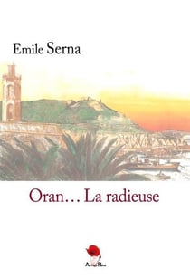 Oran...la radieuse