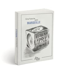 Une histoire avec marseille - savon de marseille