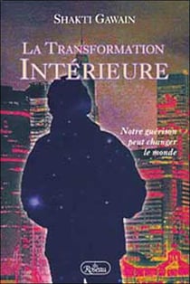 La transformation interieure