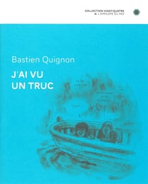 J'ai vu un truc