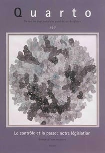 Revue Quarto n.107 : le contrôle et la passe : notre législation